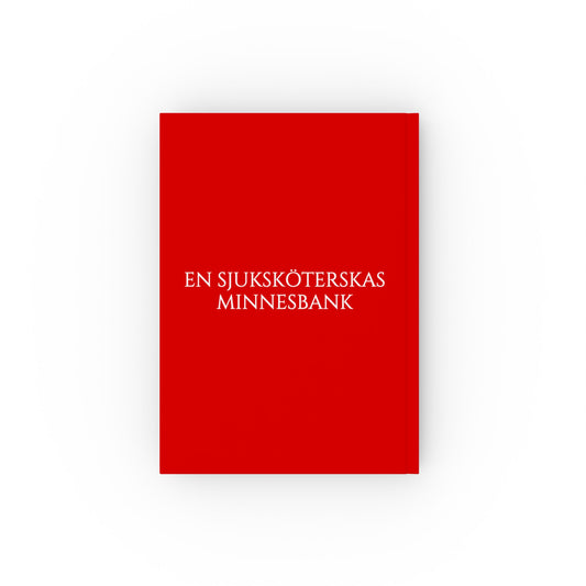 Anteckningsbok Sjuksköterska | Saker Mina Patienter Sagt – En Sjuksköterskas Minnesbank