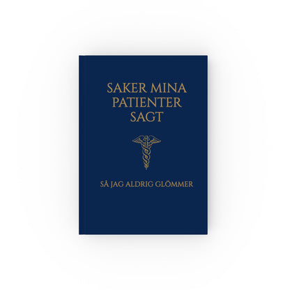 Anteckningsbok Läkare | Saker Mina Patienter Sagt