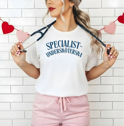 Specialistundersköterska T-Shirt