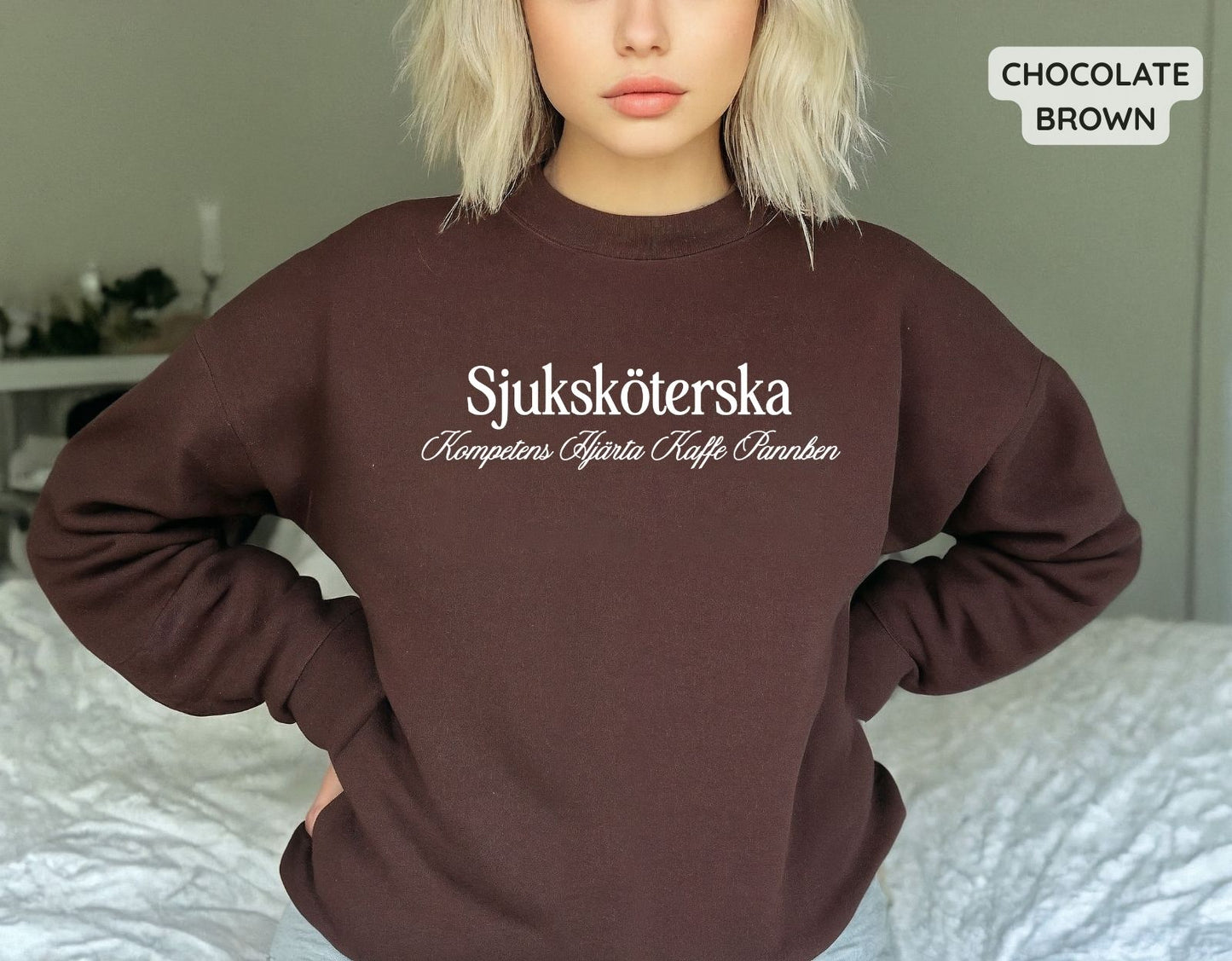 Sjuksköterska Sweatshirt | Kompetens, Hjärta, Kaffe, Pannben