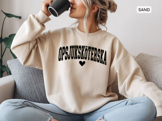 Operationssjuksköterska Sweatshirt